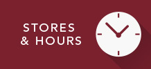 Stores & Hours